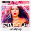 Queen of My Mind