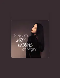 Ascolta Night Jazz Music Paradise, guarda video musicali, leggi la biografia, vedi le date del tour & altro!