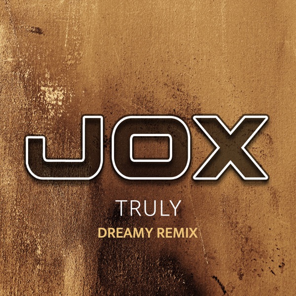 Truly (Dreamy Remix) - Single
