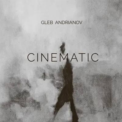 Listen to Cinematic by Gleb Andrianov