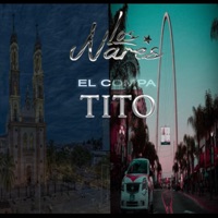 El Compa Tito - Single - Los Nares
