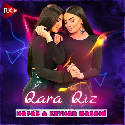 Qara Qız (feat. Zeynəb Həsəni) - Single