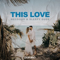 This Love - Single - Mecdoux & sleepy dude