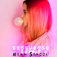 High School - Single - BEELVROSS & ArtVid