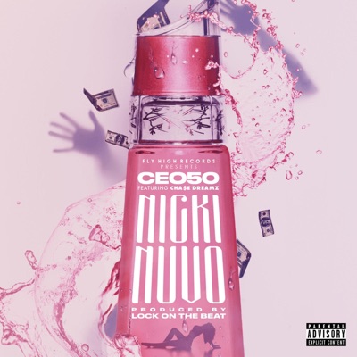 Nicki Nuvo (feat. Cha$e Dreamz) - Single