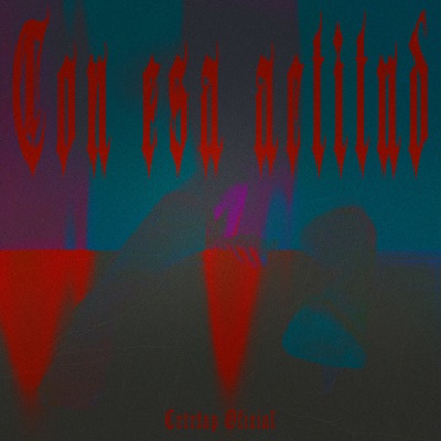 Con Esa Actitud - Single