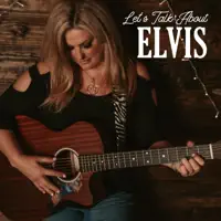 Let's talk about Elvis — Tammy Marler