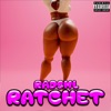 Ratchet - Single