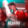 Bêbado - Single