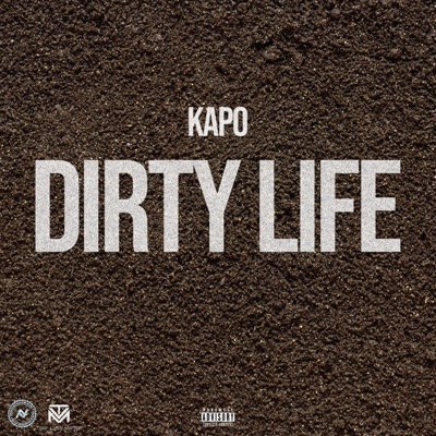 Dirty Life - Single