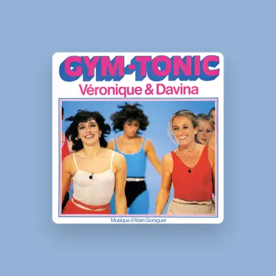 Listen to Véronique et Davina, watch music videos, read bio, see tour dates & more!