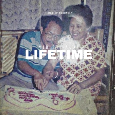 Lifetime (feat. YJB) - Single