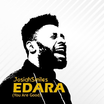 Edara (You Are Good) - Single
