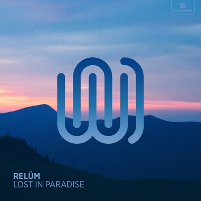 Song - Lost in Paradise - Relŭm