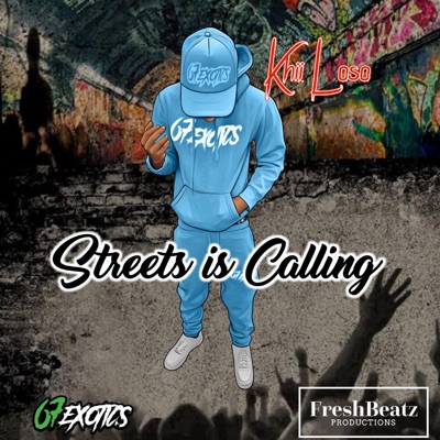 Streets Is Calling (feat. Elijah Dai) - Single