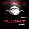 Flight (feat. Ganma & Laygan) [Remix] - Single