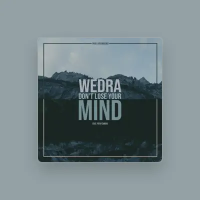 Listen to Wedra, watch music videos, read bio, see tour dates & more!