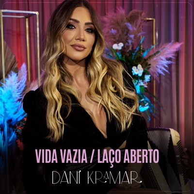 Vida Vazia / Laço Aberto (Ao Vivo) - Single