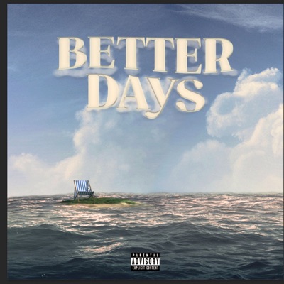 Better Days - EP