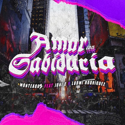 Amar con Sabiduría (feat. Jony E Nuevo Amanecer & Ludmi Rodríguez) - Single