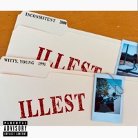 iLLest (feat. Inconsistent) - Single - Young Witty