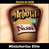 Jehová Nissi (Unción de Judá)