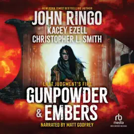Gunpowder & Embers (Last Judgment's Fire)