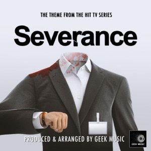 Severance Main Theme (From 