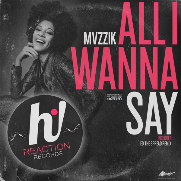 All I Wanna Say - Single