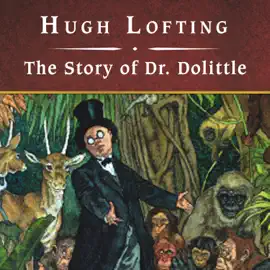 The Story of Dr. Dolittle, with eBook