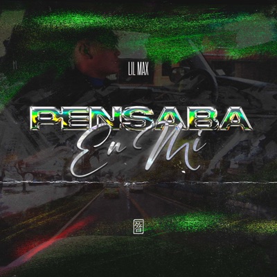 Pensaba en mi - Single