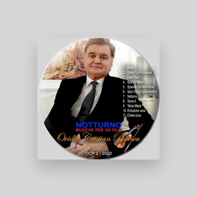 Listen to Ovidiu Cristian Popescu, watch music videos, read bio, see tour dates & more!