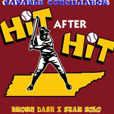 HIT AFTER HIT (feat. Brown dash & Star solo) - Single