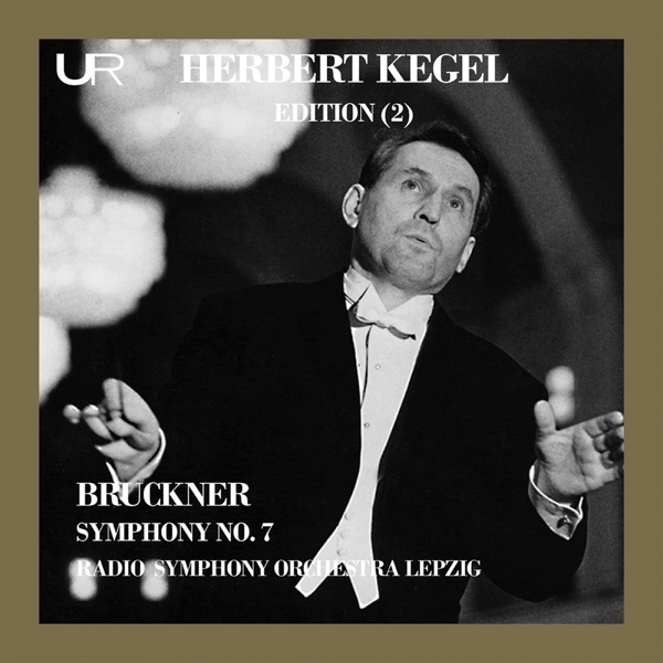Bruckner: Symphony No. 7 in E Major, WAB 107 (1885 Version, Gutmann Edition)
