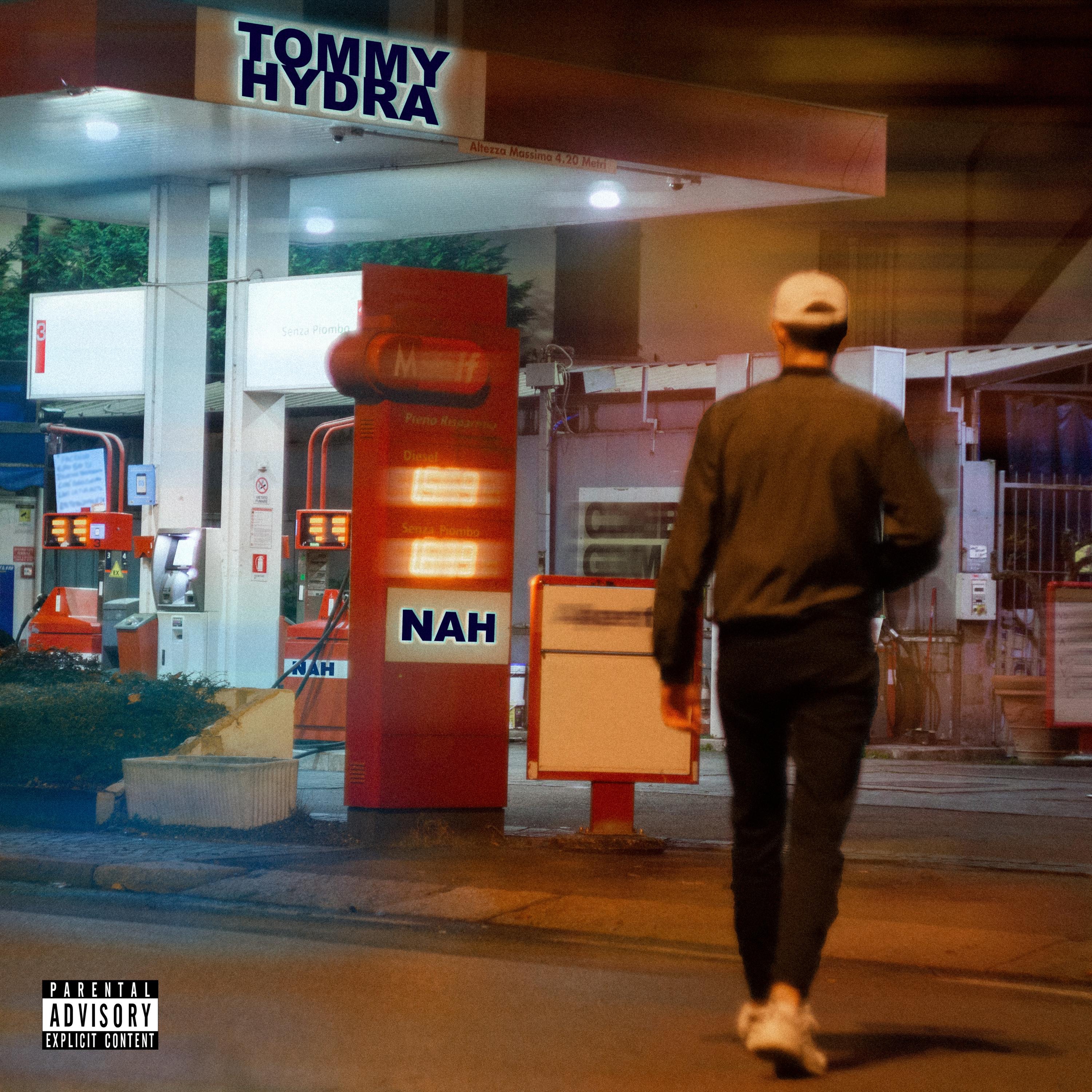Nah - Single by Tommy Hydra album cover