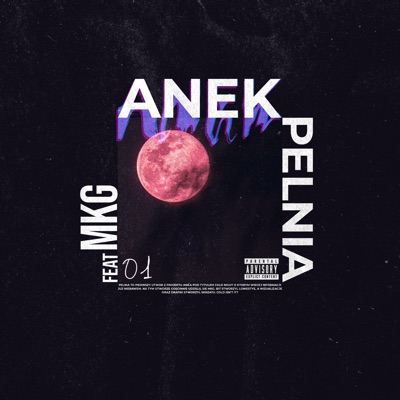 Pełnia (feat. MKG) - Single