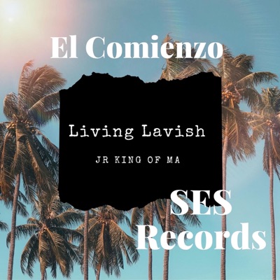 Living Lavish - Single
