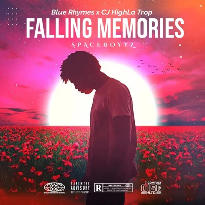 Falling Memories (feat. CJ HighLa Trop) - Single