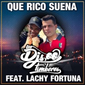 Que Rico Suena (feat. Lachy Fortuna) artwork