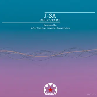 Deep Start - EP by J-SA, After Sunrise & Secretvision album reviews, ratings, credits