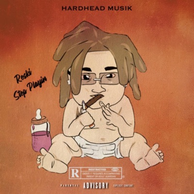 Roski Stop Playing - Single