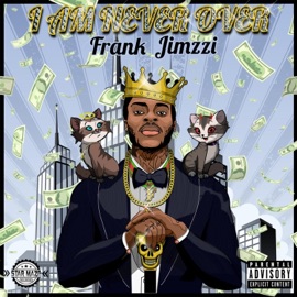 Me, Myself Frank Jimzzi
