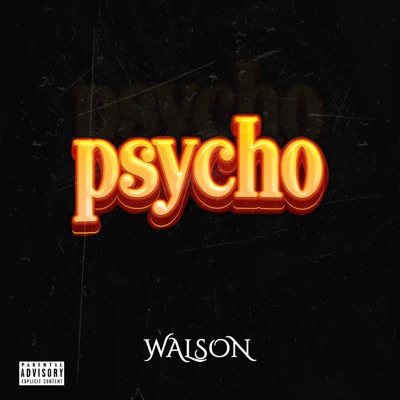 Psycho Mixtape - Single