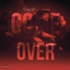 Come Over (feat. Lausane) - Single