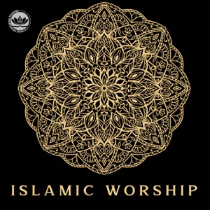 Islamic Worship: Calm Arabian Music for Ramadan Prayers (اغاني رمضان)