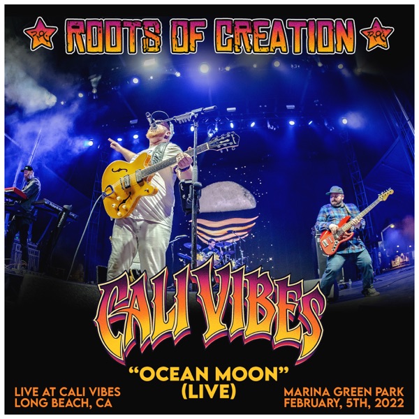 Ocean Moon (Live at Cali Vibes Festival, Long Beach, CA 2/5/22) - Single