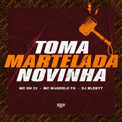Toma Martelada Novinha - Single