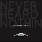 Never Heard Nothin (Kloter Remix) artwork