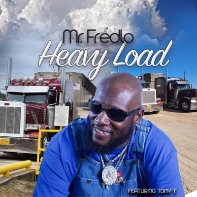 Heavy Load (feat. Tony T the Producer) - Single