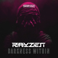 Darkness Within - Single - RAYZEN